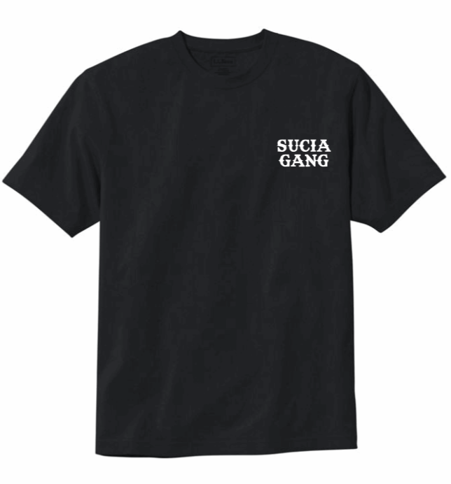 SUCIA GANG TEE